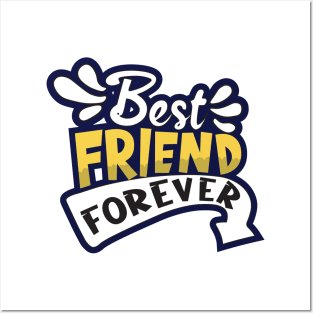 Best Friend Forever Posters and Art